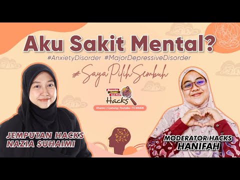 66 | Aku Sakit Mental? Jom HACKS!