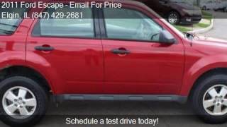 Full 2011 Ford Escape XLS 4dr SUV for sale in Elgin, IL 60120 at Update