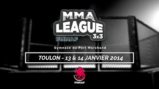 MMA League TOULON FMMAF - Cage 1 / Jour 1 (Samedi 13 janvier 2024)