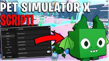 Pet Simulator X Script | Free & Working *Pastebin* Auto FARM 2022