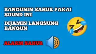 Alarm Sahur | Sound Untuk Bangunin Sahur Ramadhan 2023