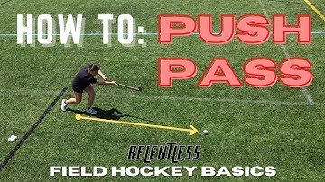 How to Push Pass | Field Hockey Basic Skills