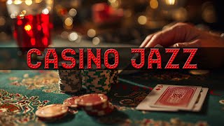 CASINO Jazz Songs 2024 🎰 Jazz Songs Playlist 2024 🎰 321Jazz Music Instrumental