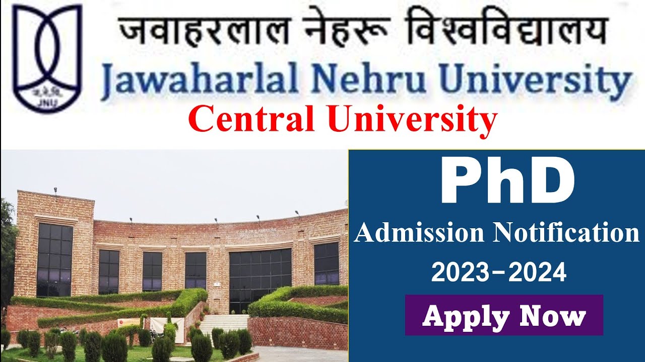 JNU PhD Admission 2023 // Jawaharlal Nehru University // Central ...