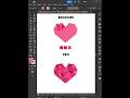 Adobe Illustrator 2025 - Tips to Create a Triangle block effect Heart #photoshop