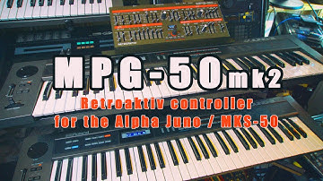 New UPDATED MPG-50 for the Alpha Juno / MKS-50 | Controller Power