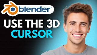 How To Use 3D Cursor In Blender (2026) - Full Guide