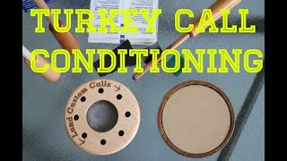 Turkey Call Conditioning (Ceramic, Slate )