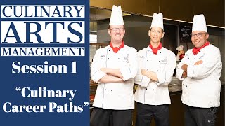 Session 1 - Culinary Career Paths