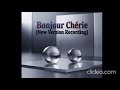 AI Deverse - 02. Bonjour Chérie (New Version Recording II)