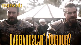 Barbarosları Durdur? -Barbaroslar Akdenizin Kılıcı Edit