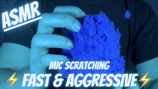 : ASMR  FAST and AGGRESSIVE mic scratching (no talking)