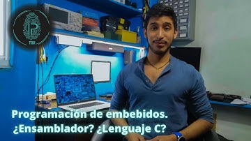 Programación de embebidos. 💻 ¿Ensamblador? 🧱 ¿Lenguaje C? ¿Micropoython? 🐍