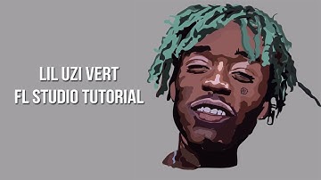 Lil Uzi Vert Fl Studio 12 Tutorial