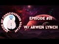 WICCA, TAROT &amp; SPOTTING FAKE READERS W/ ARWEN LYNCH | SOC PODCAST EPISODE #31