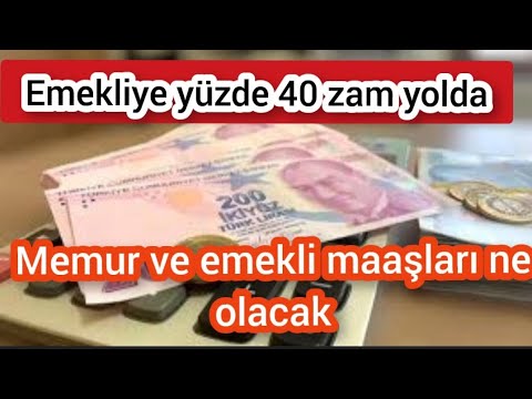 Emekliye yüzde 40 zam yolda! Memur ve emekli maaşları ne olacak?