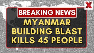 Massive Myanmar Explosion Kills Dozens Near Chinese Border, Injures Many | NewsX World