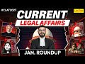 January 2026 Legal Current Affairs | Important Monthly Current Legal Knowledge for CLAT 2027