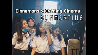 Cinnamons x Evening Cinema - Summertime [Ply 4]