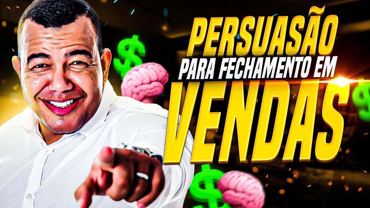 5 TÉCNICAS DE PERSUASÃO EM VENDAS! (Script Matador para Vendas)