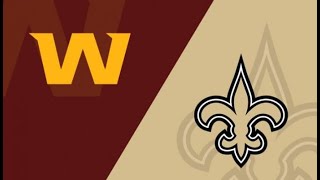 (7-6) Washington Commanders Vs (8-5) New Orlean Saints Week 15