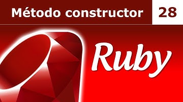Tutorial Ruby 28: Método constructor
