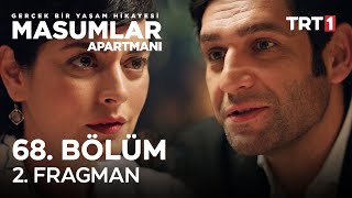 Masumlar Apartmanı 68. Bölüm 2. Fragmanı