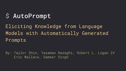 AutoPrompt: Eliciting Knowledge from Language Models w/ Automatically Generated Prompts (EMNLP 2020)
