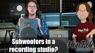 Subwoofer in a Recording Studio - do we need them?