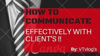 How To Communicate Effectively With Clients screenshot 2