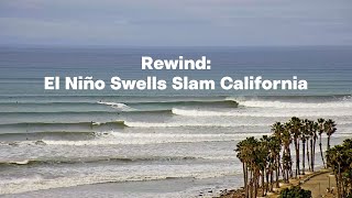 Surfline Cams Highlight Big El Nino Swell Slamming California by Surfline 18,256 views 2 months ago 2 minutes, 49 seconds