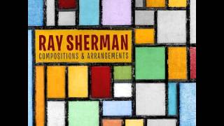 &quot;Sugar&quot; - Ray Sherman