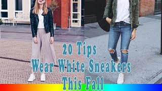 20 Tips On How To Wear White Sneakers This Fall