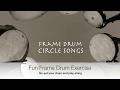 Fun Frame Drum  Midweek challenge Exercise #1 with Miranda Rondeau