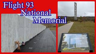 Remembering Flight 93  | Shanksville PA