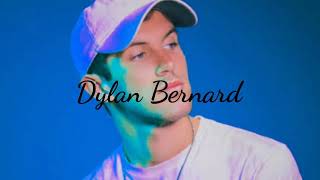 Dylan Bernard - Higher (lyrics)