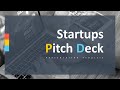 Animated Templates - Startups Pitch Deck Powerpoint Presentation
