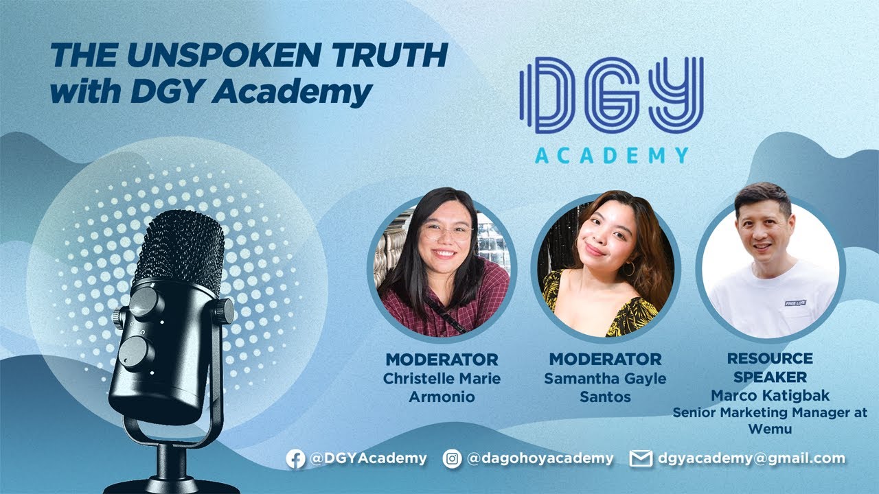 Dgy Program The Unspoken Truth with DGY Academy ft. Marco Katigbak - YouTube