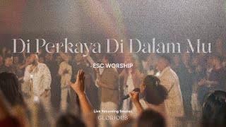 Di Perkaya Di Dalam Mu - Imelda & Roberto  - ESC Worship | El Shaddai Church Pontianak