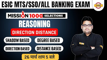 ESIC MTS/SSO/ALL BANKING EXAM | REASONING | DIRECTION DISTANCE | Reasoning BY SANDEEP SIR Exampur
