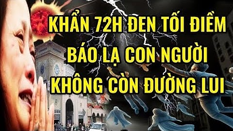 Cảnh Báo Sự Thật Trước Khi 72h Đen Tối, Chuyện Gì Sẽ Xảy Ra...? - Ngẫm TV