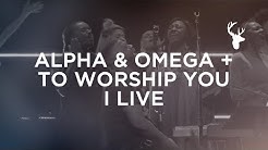 Alpha & Omega + To Worship You I Live - Alton Eugene | Bethel Worship  - Durasi: 19:38. 