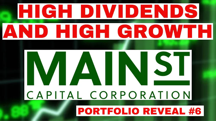 High Dividends AND High Growth: Main Street Capital - MAIN Stock | My Portfolio Reveal