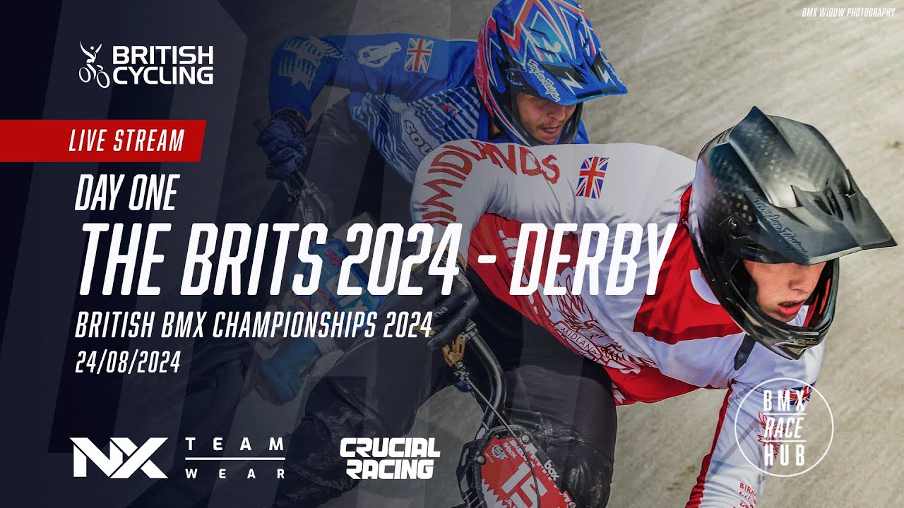 LIVE | BMX British Championships  2024 | Day 1 | The Brits - Derby