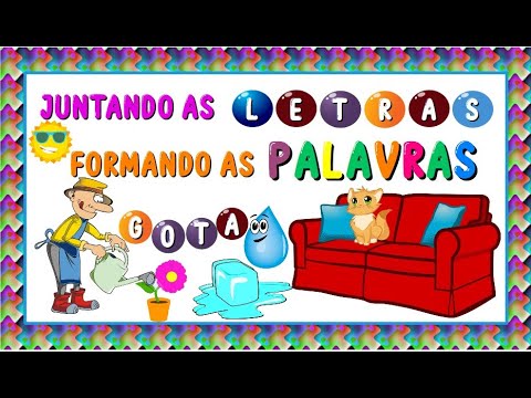 JUNTANDO AS LETRAS: FORMANDO AS PALAVRAS - Vila Educativa