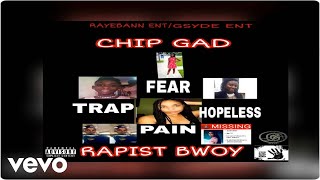 Chip Gad - Rapist Bowy Khanice Jackson