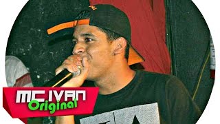 Putaria Ao Vivo No Palco Do Santa Luzia - Mc Ivan Original