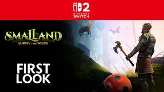 Smalland: Survive the Wilds - Nintendo Switch 2 Gameplay