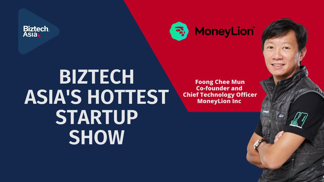 Biztech Asia's Hottest Startup Show Featuring MoneyLion