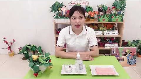HƯỚNG DẪN TRẺ CÁCH "XÚC MIỆNG, XÚC HỌNG BẰNG NƯỚC MUỐI LOÃNG" Cô Thanh_MN Vạn